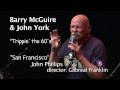 Capture de la vidéo Amazing Story By Barry Mcguire - Trippin' The 60'S - About Scott Mckenzie "San Francisco Song"