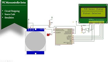 PIR sensor interfacing with PIC16F628A | Simulation | PID Sensor