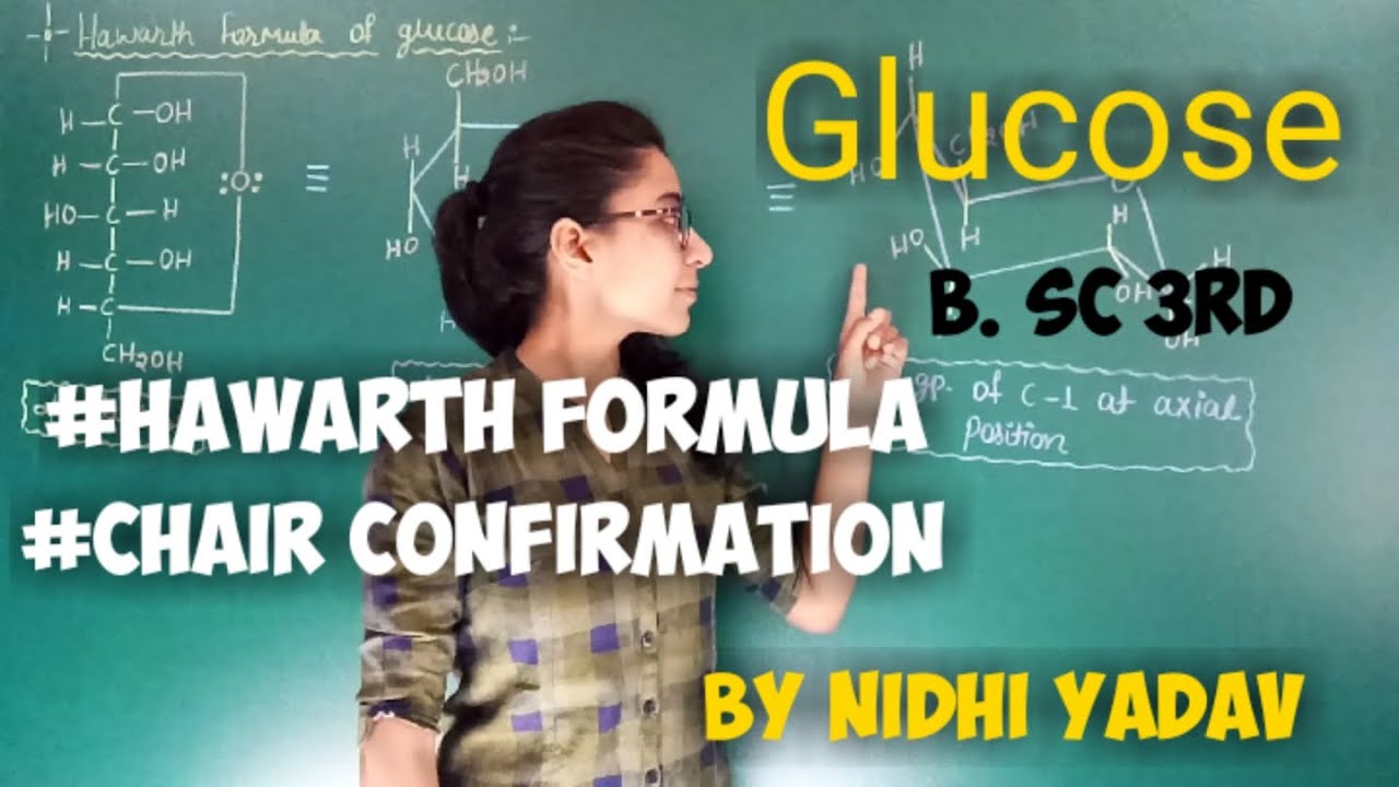 Hawarth Projection Formula Of Glucose /Chair Confirmation or Glucose