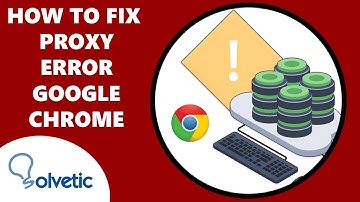 How to Fix proxy error in Google Chrome ✔️