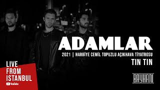 Adamlar - Tın Tın (Live From Istanbul) Resimi