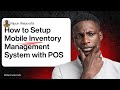 How to Set up Mobile Inventory Management System with POS for your Business without a Computer