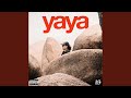 Yaya Yaya
