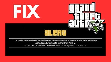 Fix "Your Save Data Could Not Be Loaded From the Rockstar Cloud Server" in GTA 5