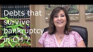 These debts survive a chapter 7 bankruptcy