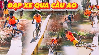 Team Huyền Thoại || Thử Thách Đạp Xe Qua Cầu Khỉ - Giải Thưởng Khủng.