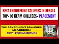 Best Engineering Colleges in Kerala | Top Engineering Colleges &amp; CET Trivandrum | KEAM Admission