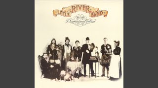 Video thumbnail of "Little River Band - Home On Monday (2010 Digital Remaster)"