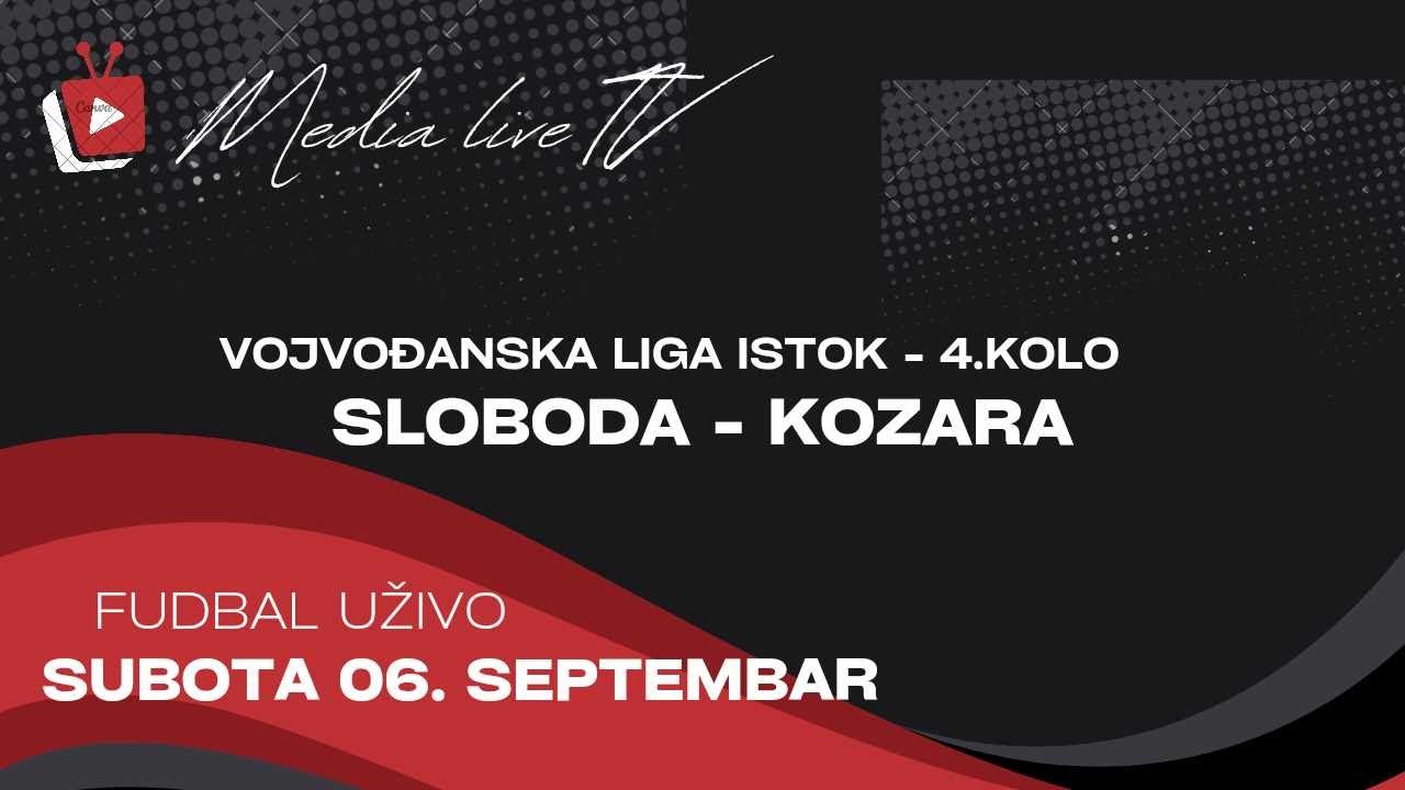 FK Sloboda (Novi Kozarci) - FK Kozara (Banatsko Veliko Selo), UŽIVO (06.09.2025)