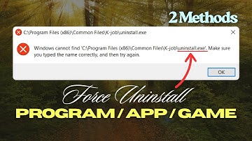Fix Windows Cannot Find "Uninstall.exe" OR "Unins000.exe" [Program, App, Game (Win 11/10/8/7)]