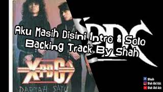 Video thumbnail of "XPDC - Aku Masih Di Sini Solo & Intro Backing Track"