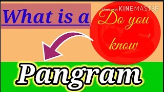 What is a  Pangram//Pangram क्या होता है