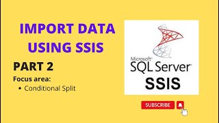 Import data using SSIS - Conditional Split - Part 2 (Tamil)