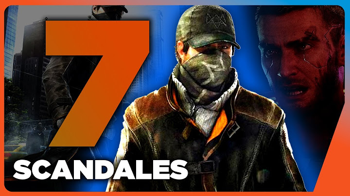 Les 7 plus gros SCANDALES du jeu vidéo