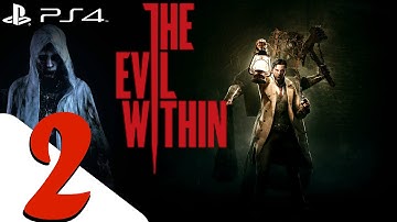 The Evil Within -  Walkthrough Part 2 - Remnants
