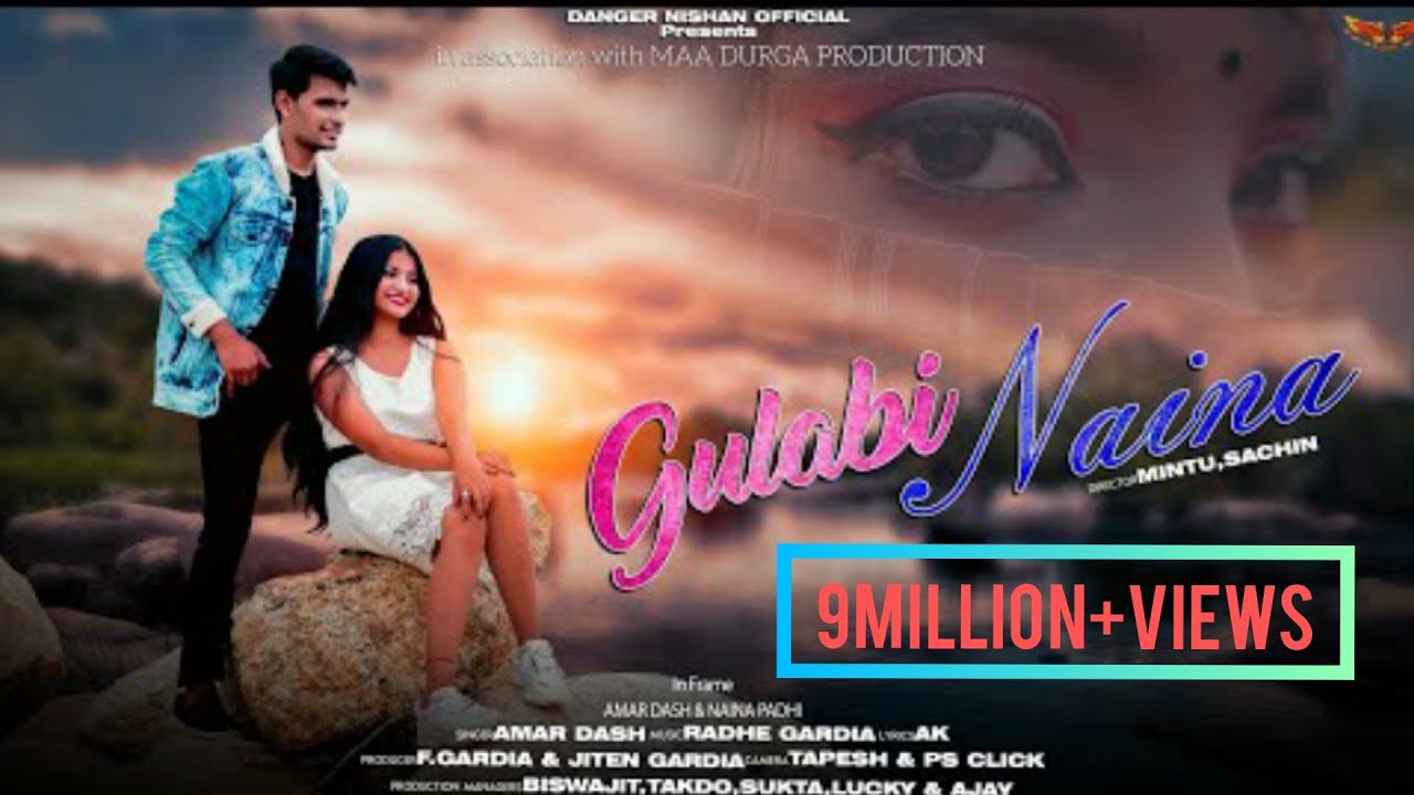 GULABI NAINA OFFICIAL VIDEO ftAmar Dash  Naina padhi  new Sambalpuri song  2021 Radhe gardia