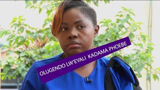 PART 1;Kitegeeza ki okubeera kadaama ate n'ofuuka omuwanguzi (Emboozi ya  Phoebe)