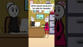 When Secret Santa Isn’t So Jolly for Veronika #gplus #animation #corporate #skits #christmas