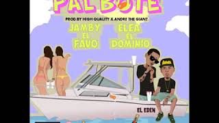 Ele A El Dominio  Jamby El Favo   Pal Bote  Prod High Quality  Andre The Giant