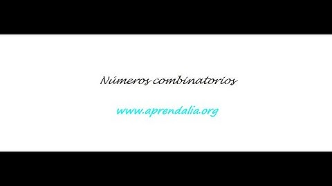 Como calcular los números combinatorios