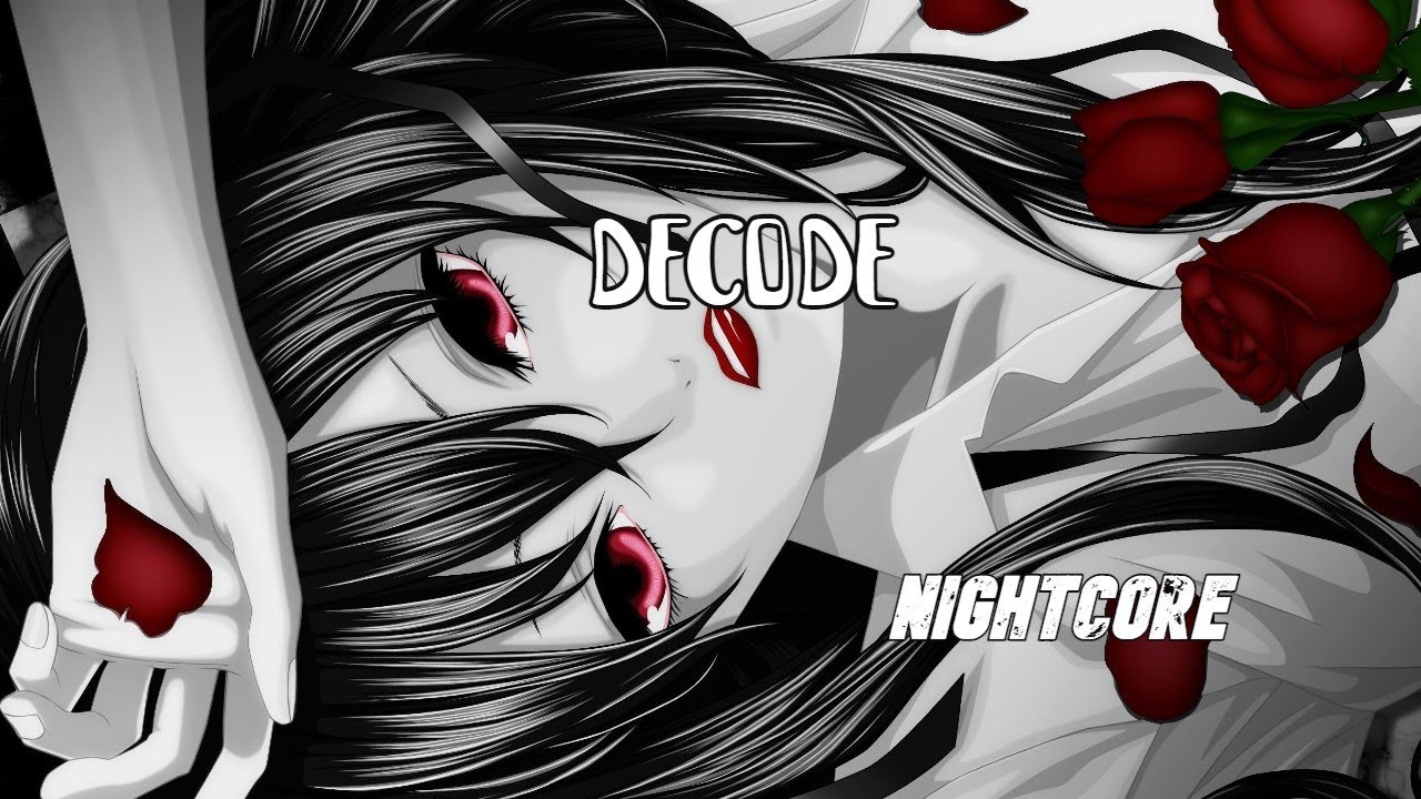 Paramore - 🙌Decode (Nightcore)🙌