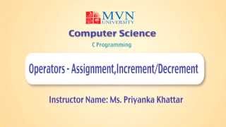 Operators - Assignment,Increment:Decrement