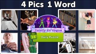 4 Pics 1 Word Daily Puzzle September 16 2023 Totally En Vogue, Levels 5481-5485