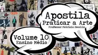 Vídeo de apresentação   Apostila Praticar a Arte   Volume 10   Ensino Médio   Professor Fabrício