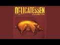 Delicatessen soundtrack  dalessio carlos