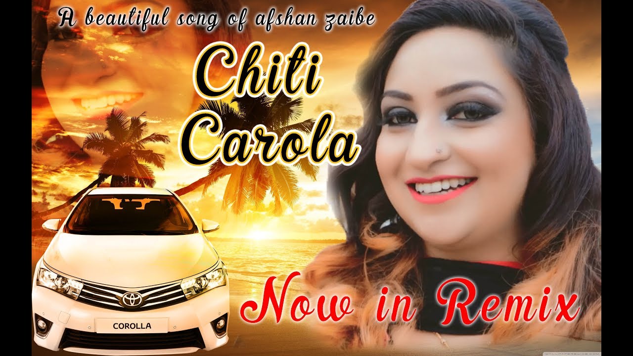 Chiti Corola Car  Afshan Zaibe