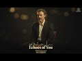 Echoes Of You Melodyspot Emotional Ballad Love Songs Official Lyric Video