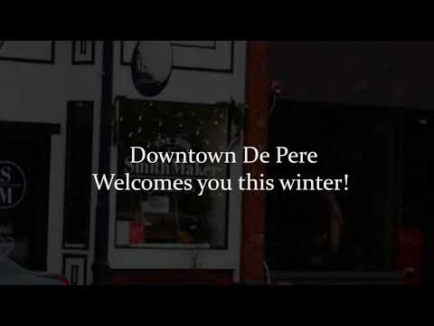 Downtown De Pere Welcomes You This Winter
