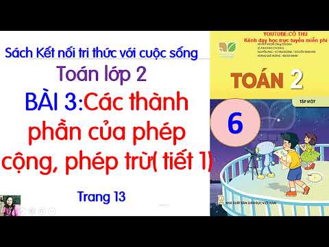 Video Toán lớp 2 sách Kết nối tri thức với cuộc sống| Bài 3... - YouTube