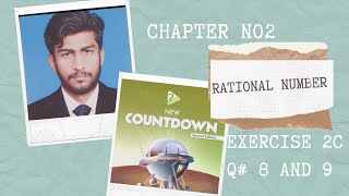 Class 7th Countdown Chapter No 2 Rational Numbers ||  Exercise 2c Question No# 8 and 9