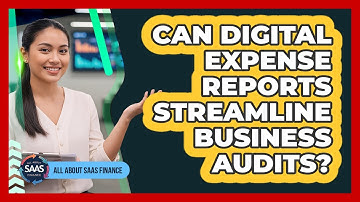 Can Digital Expense Reports Streamline Business Audits?