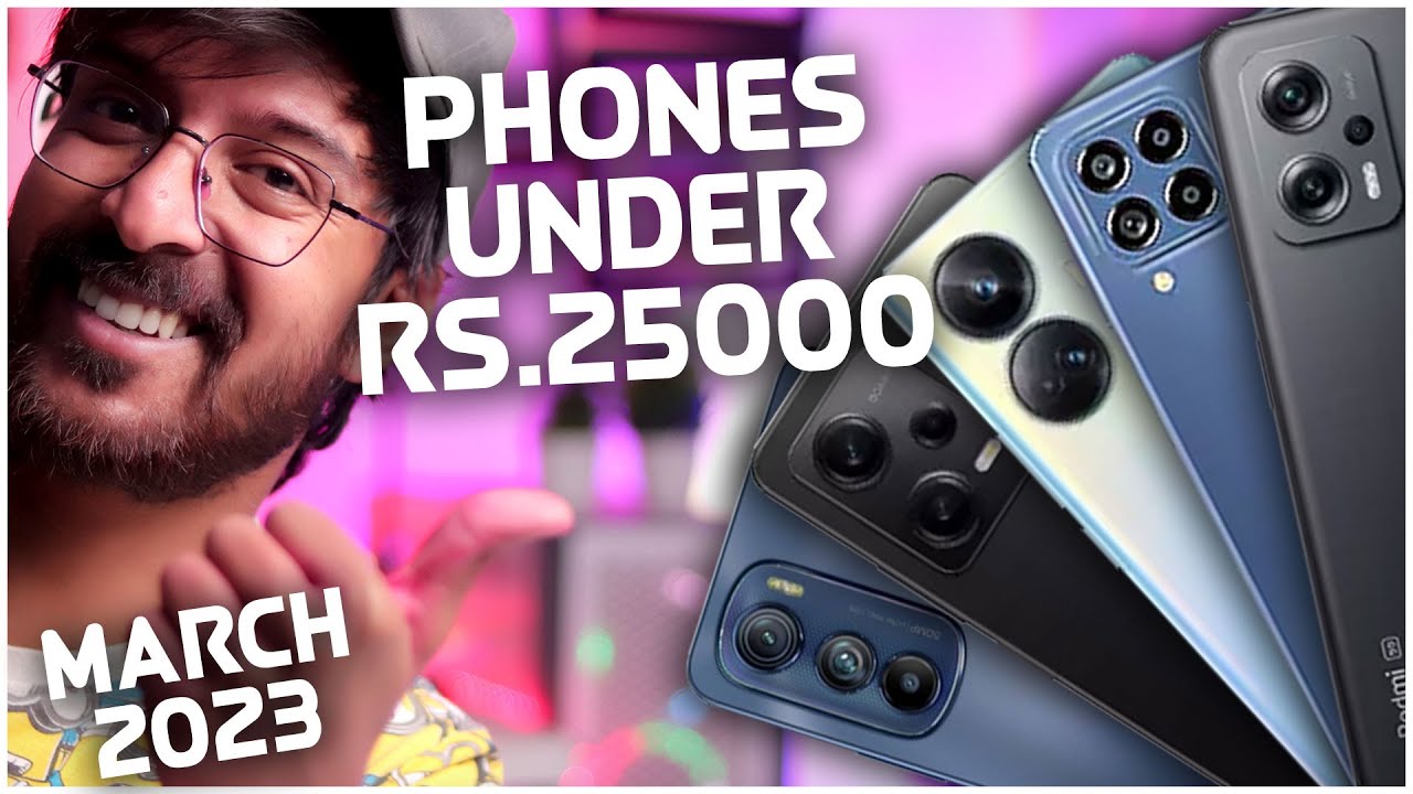 Top 5 Best Mobile Phones Under ₹25000 Budget💥 March 2023 Best