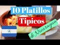 top 10 platillos tipicos de Nicaragua | Comida Nicaraguense