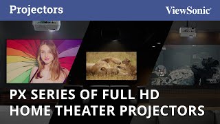 ViewSonic PX Series of Full HD Home Theater Projectors screenshot 5