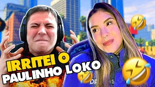 IRRITEI O PAULINHO O LOKO E SAI VIVA NO GTA RP!