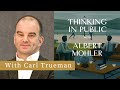 The Strange New World of the Modern Self—A Conversation with Carl Trueman