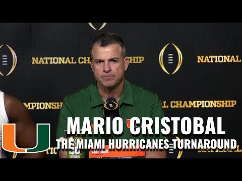 Mario Cristobal On The Players Who Have Turned Around The Miami Hurricanes