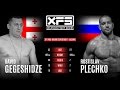 DAVID GEGESHIDZE (GEO) vs ROSTISLAV PLECHKO (RUS) | XFS 21.10.16