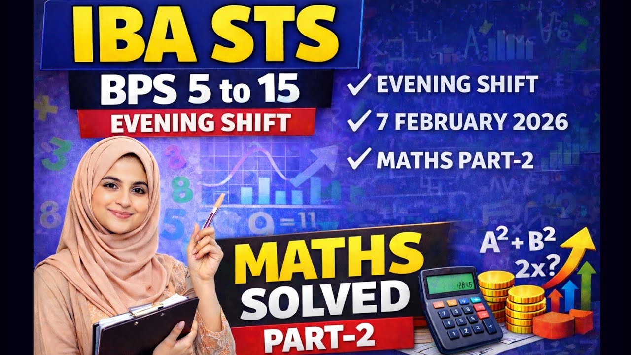 Today’s Paper | IBA STS BPS 5 to 15 Intermediate Evening Shift Paper 7 February 2026 | part 2
