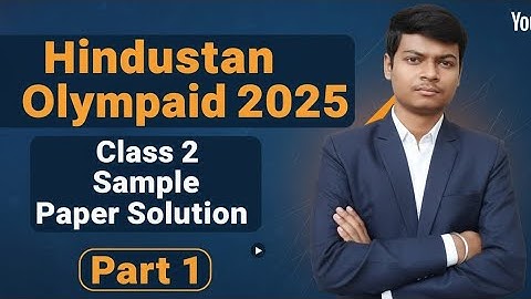 Hindustan Olympiad 2025 🔥 Class 2 Sample Paper Solution Part 1 @AyushConnection 
