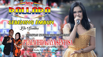 SEBENING EMBUN ELIS SANTIKA NEW PALLAPA LIVE GEMBLUNG SUKOLILO 2018