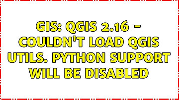 GIS: QGIS 2.16 - Couldn