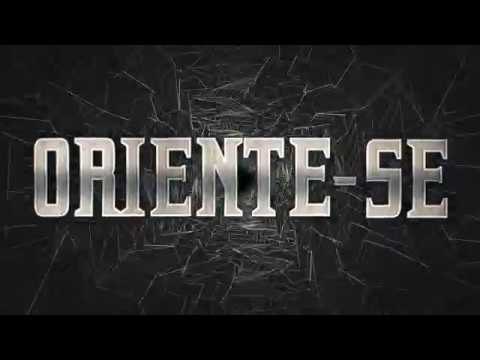 Oriente - Oriente-se ft. Criolo Oriente - Oriente-se ft. Criolo