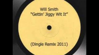 Will Smith - Gettin' Jiggy Wit It (Dingle Remix 2011)