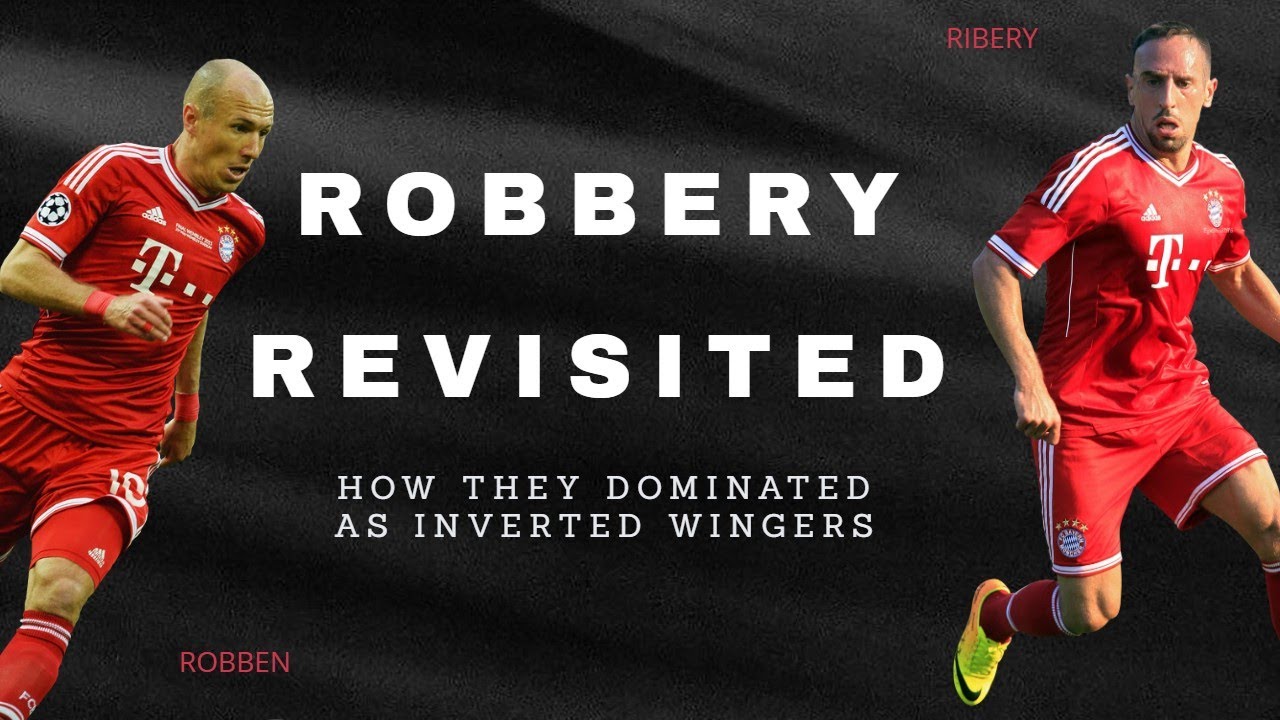 The Ribery and Robben blueprint, how Bayern’s dynamic forwards DOMINATED as inverted wingers