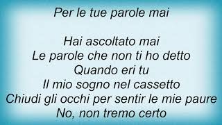 Andrea Bocelli - Le Parole Che Non Ti Ho Detto Lyrics